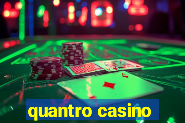 quantro casino