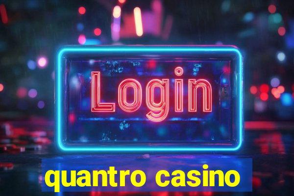 quantro casino