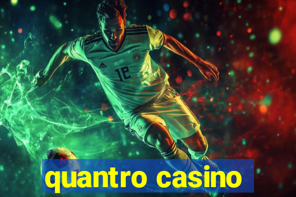 quantro casino