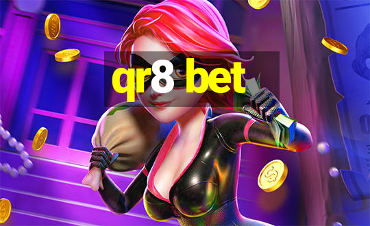 qr8 bet