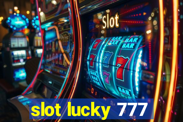 slot lucky 777