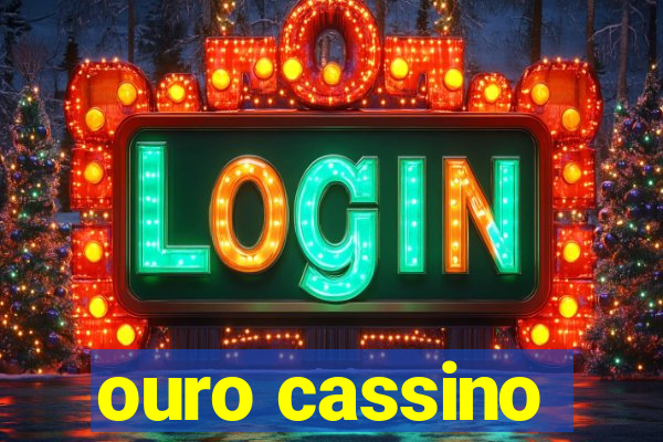 ouro cassino