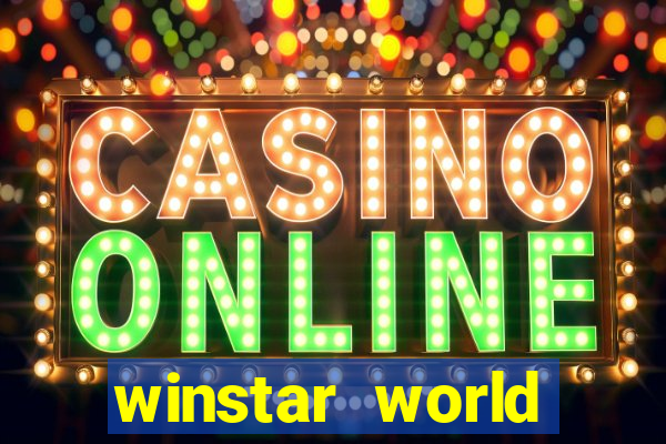 winstar world resort and casino