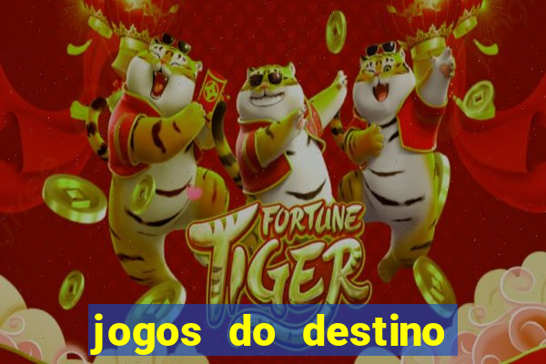 jogos do destino onde assistir