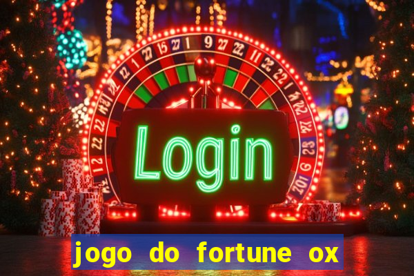 jogo do fortune ox demo grátis