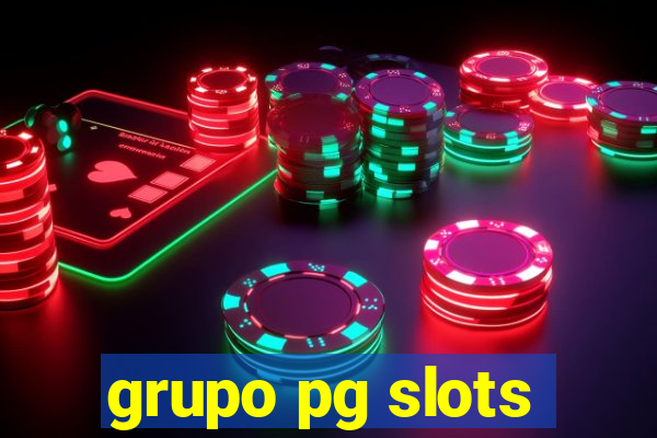 grupo pg slots