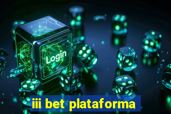 iii bet plataforma