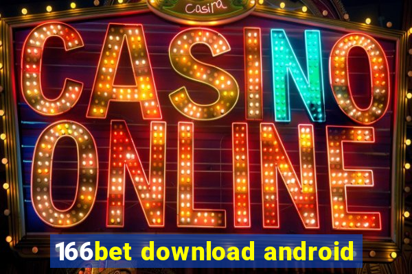 166bet download android