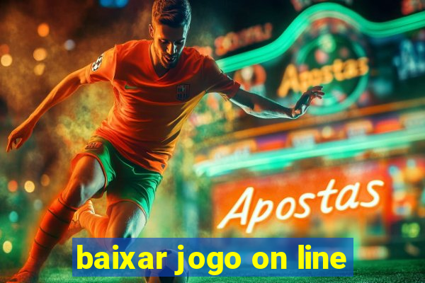 baixar jogo on line