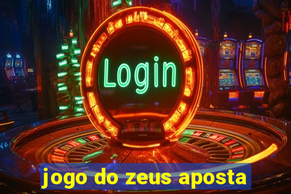 jogo do zeus aposta