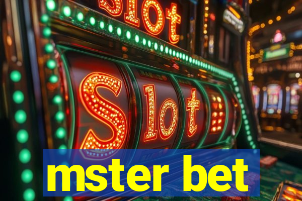 mster bet