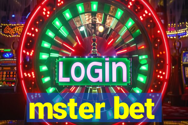 mster bet