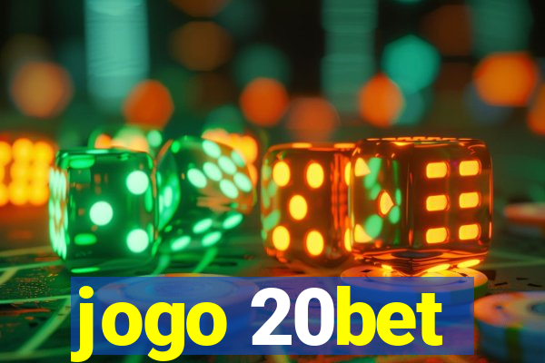 jogo 20bet