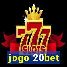 jogo 20bet