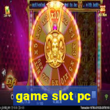 game slot pc