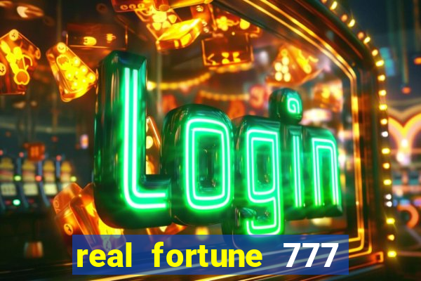 real fortune 777 paga mesmo