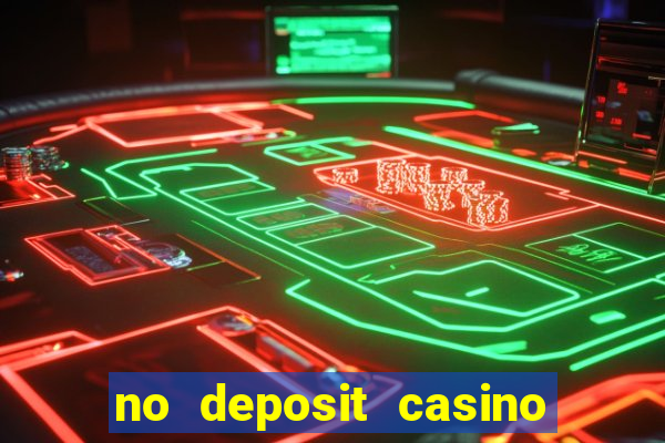 no deposit casino bonus code