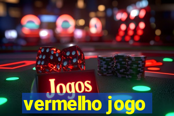 vermelho jogo