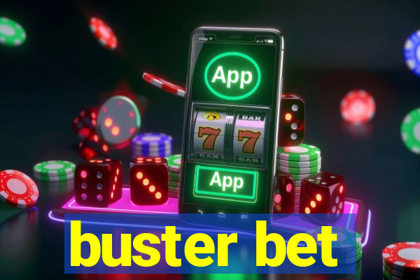 buster bet