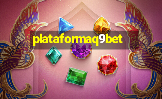 plataformaq9bet