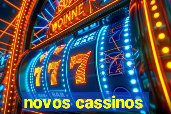 novos cassinos