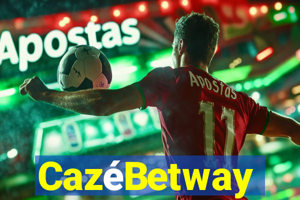 CazéBetway