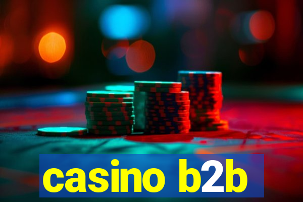 casino b2b