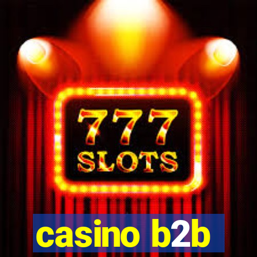 casino b2b