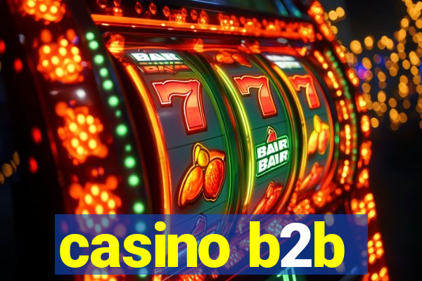 casino b2b