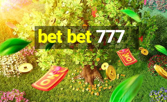 bet bet 777