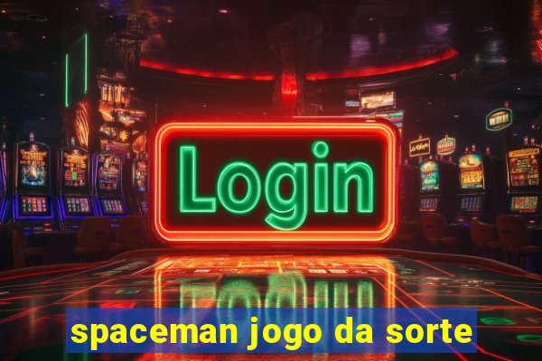 spaceman jogo da sorte