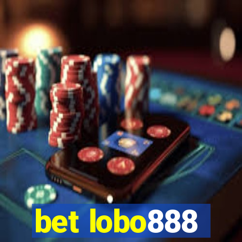 bet lobo888