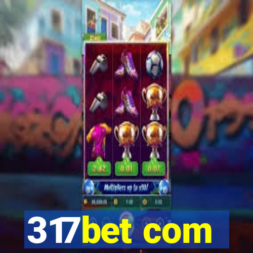 317bet com