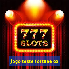 jogo teste fortune ox