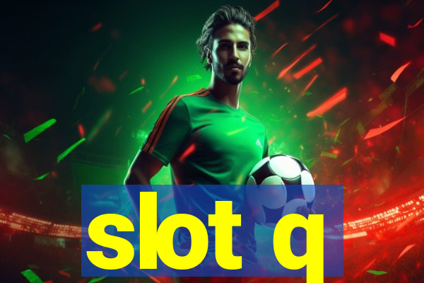 slot q