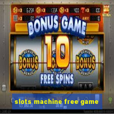 slots machine free game