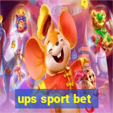 ups sport bet