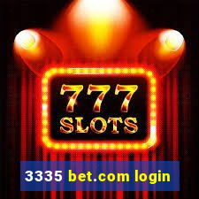 3335 bet.com login