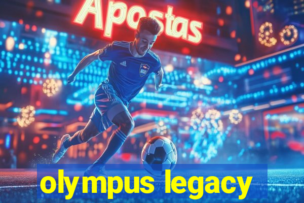 olympus legacy