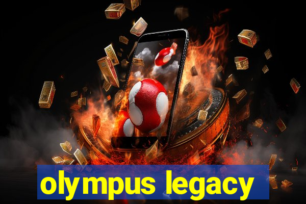 olympus legacy