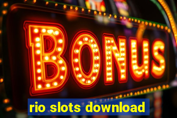 rio slots download