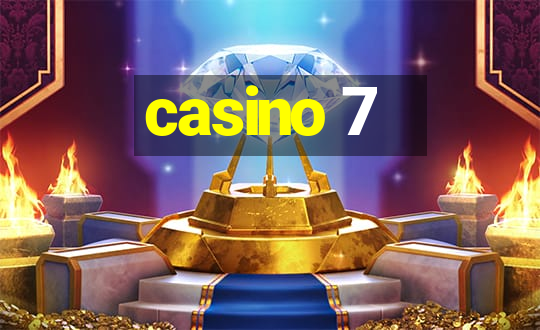 casino 7