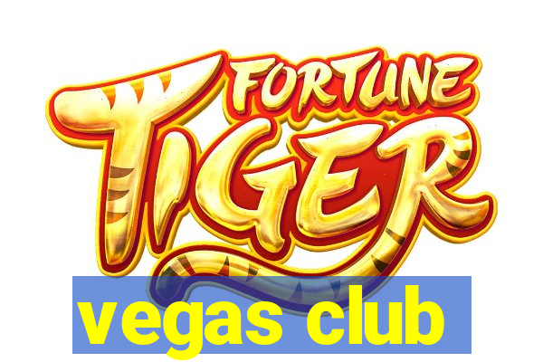 vegas club