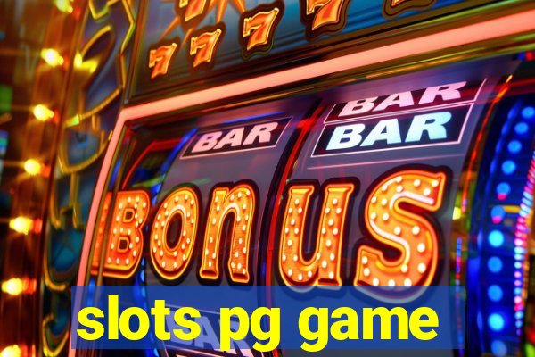 slots pg game