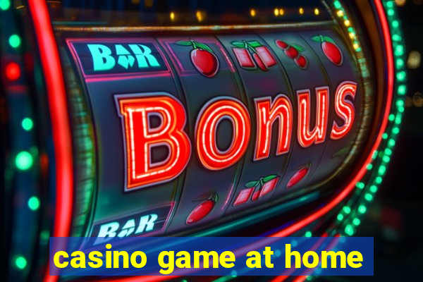 casino game at home