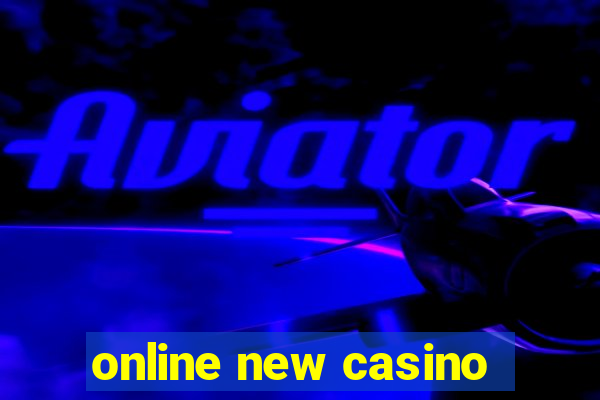 online new casino