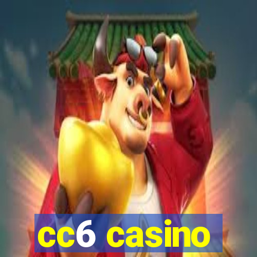 cc6 casino