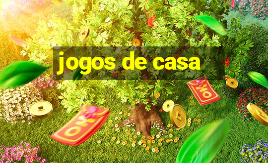 jogos de casa