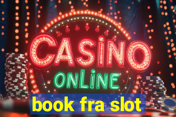 book fra slot