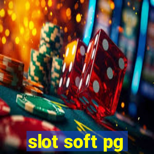 slot soft pg